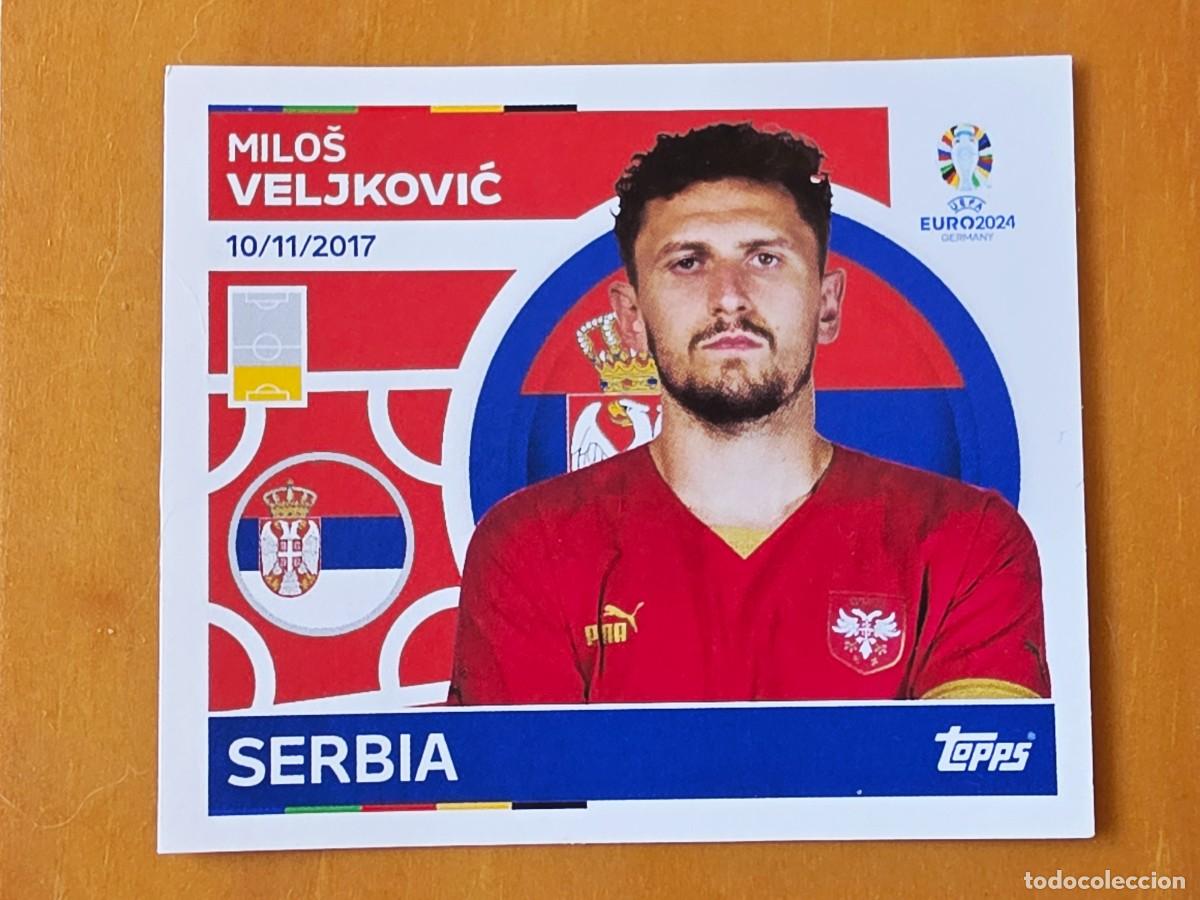 Cromos de f&uacute;tbol: SRB 7 Milo&scaron; Veljković, Serbia, Topps UEFA Euro 2024, Eurocopa Germany 24 sticker