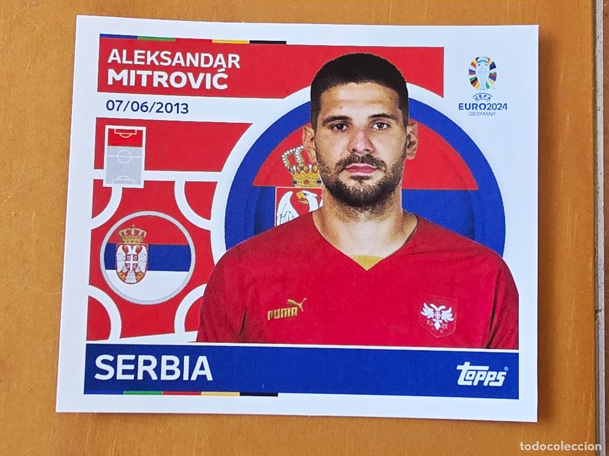 Cromos de f&uacute;tbol: SRB 20 Aleksandar Mitrović, Serbia, Topps UEFA Euro 2024, Eurocopa Germany 24 sticker