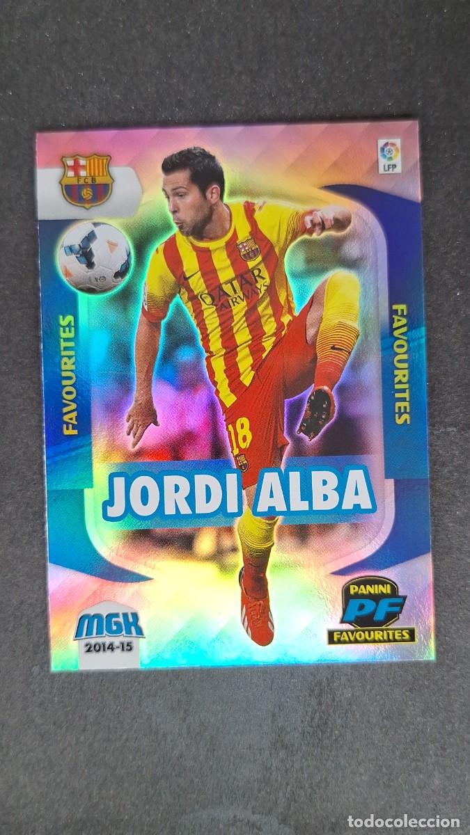 Cromos de f&uacute;tbol: L1 JORDI ALBA F. C. BARCELONA FAVOURITES 393 PANINI MEGACRACKS 2014 2015 14 15
