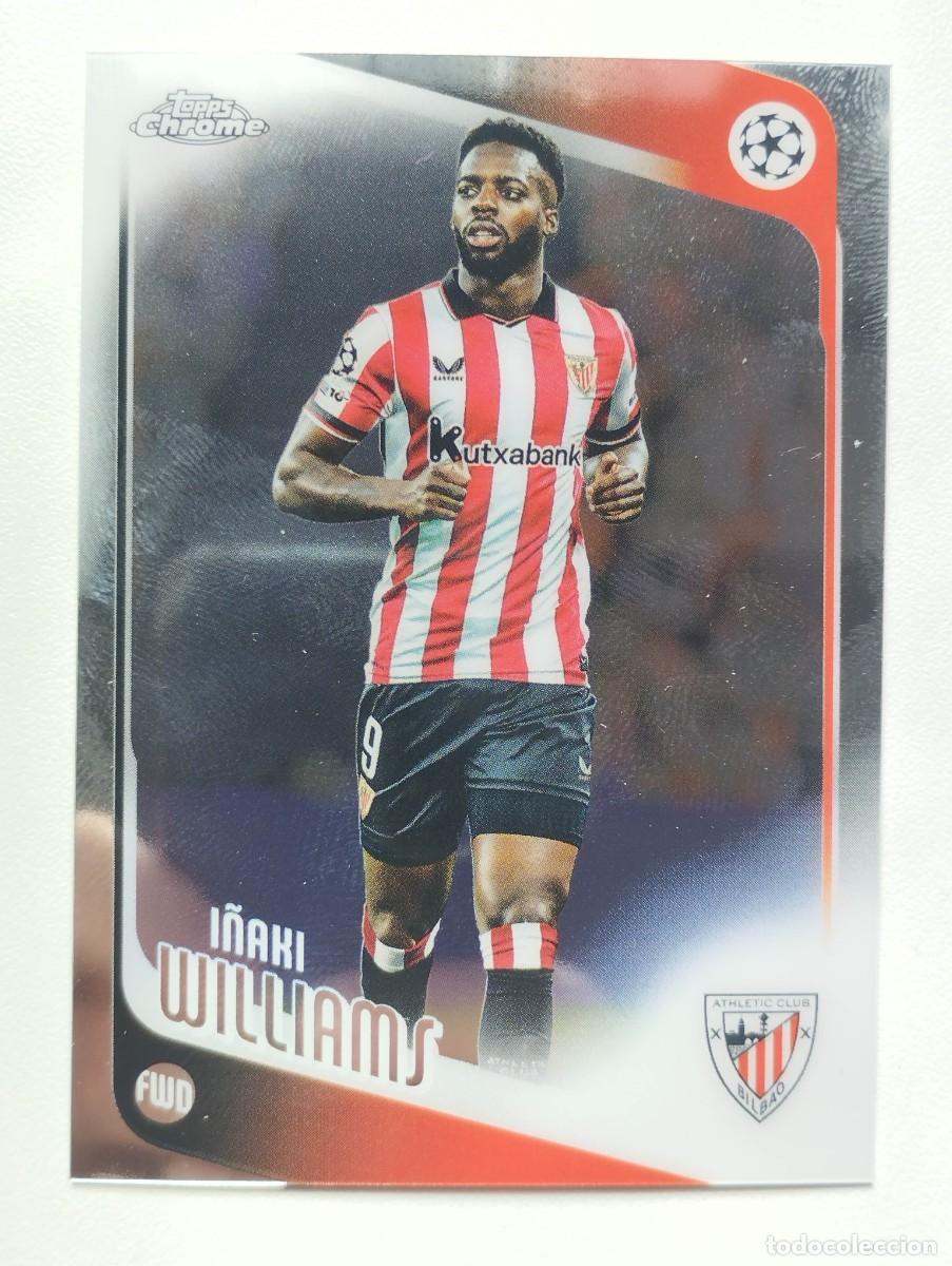 Cromos de Futebol: CROMO CARD TOPPS CHROME UEFA CHAMPIONS LEAGUE 2026 I&Ntilde;AKI WILLIAMS 20 ATHLETIC CLUB BILBAO