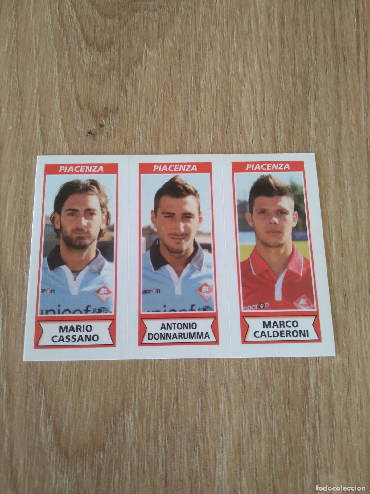 Cromos de Futebol: 580 CASSANO DONNARUMMA CALDERONI PIACENZA CROMO FUTBOL PANINI LIGA ITALIA 2010-2011 CALCIATORI 10-11