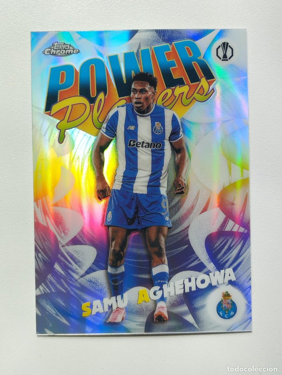 Cromos de f&uacute;tbol: CROMO CARD TOPPS CHROME UEFA EUROPA LEAGUE 2026 POWER PLAYER SAMU AGHEHOWA PP-33 PORTO