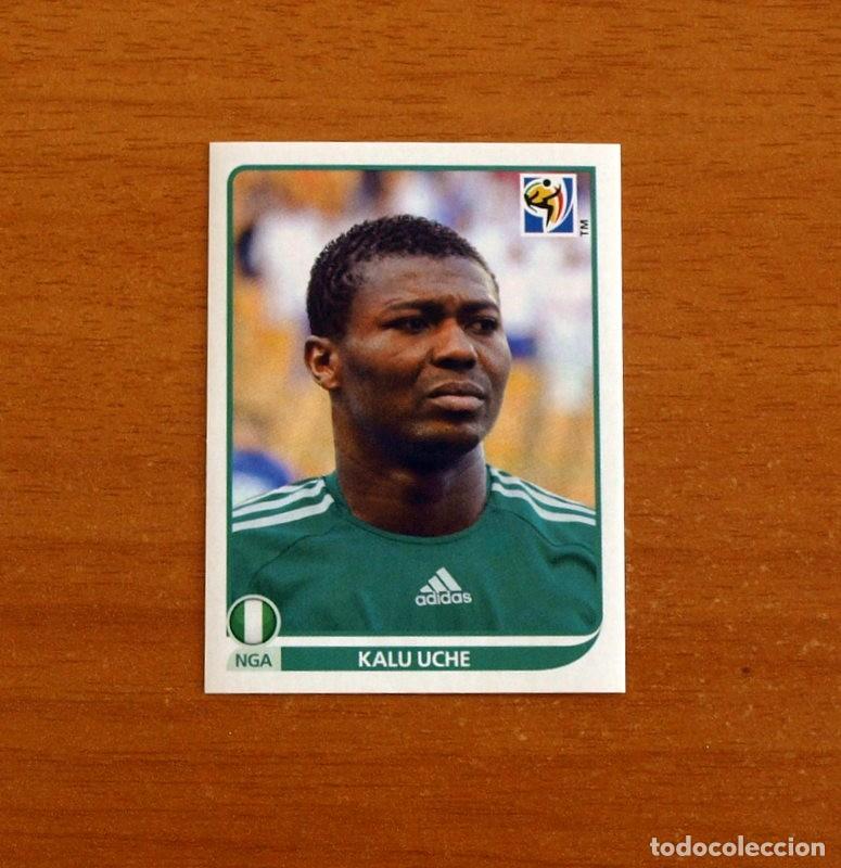 Cromos de f&uacute;tbol: Nigeria -137 Kalu Uche -Mundial South Africa 2010 FIFA World Cup-Editorial Panini-Nunca Pegado