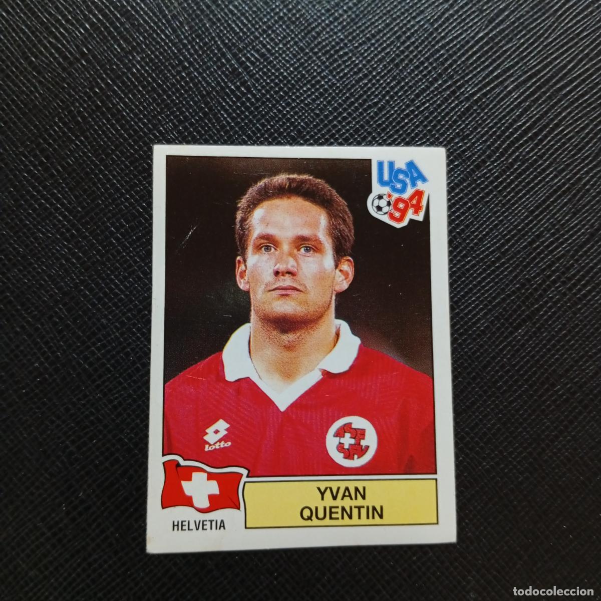 Football Stickers: 40 YVAN QUENTIN SUIZA PANINI MUNDIAL USA 94 CROMO FUTBOL 1994 - SIN PEGAR - A57 PG361