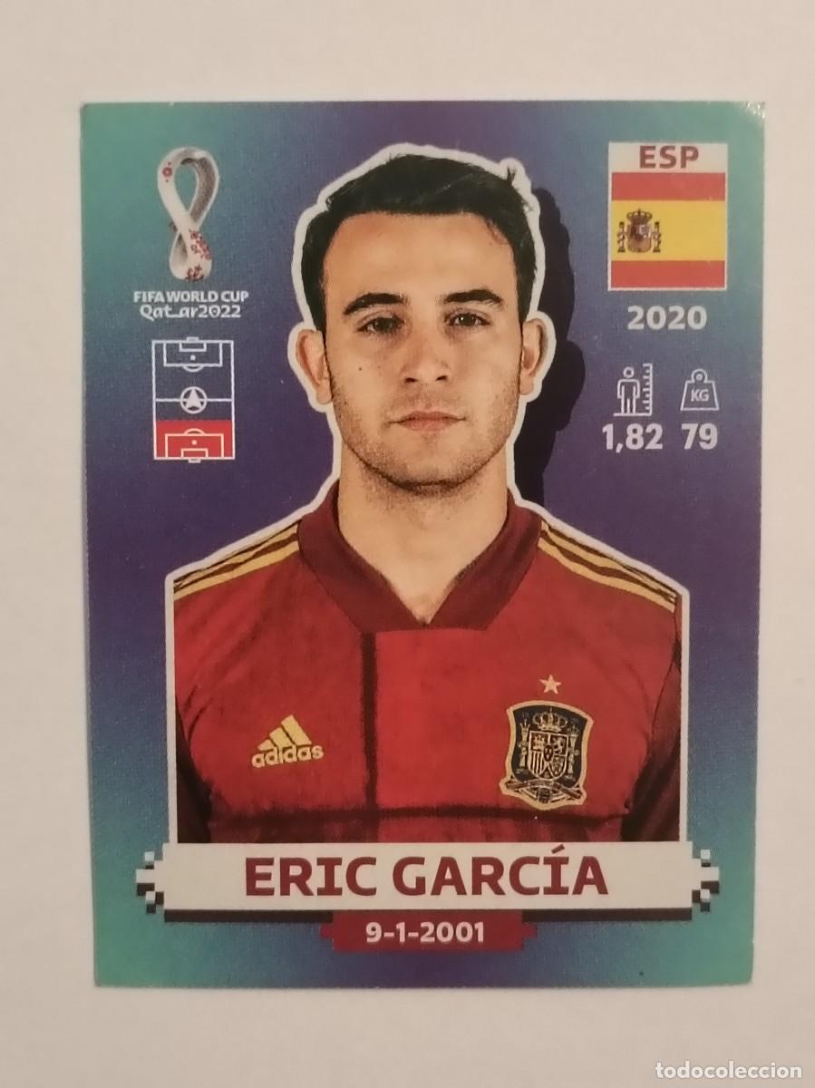 Cromos de f&uacute;tbol: #ESP 6 ERIC GARCIA (ESPA&Ntilde;A) MUNDIAL QATAR 2022 PANINI