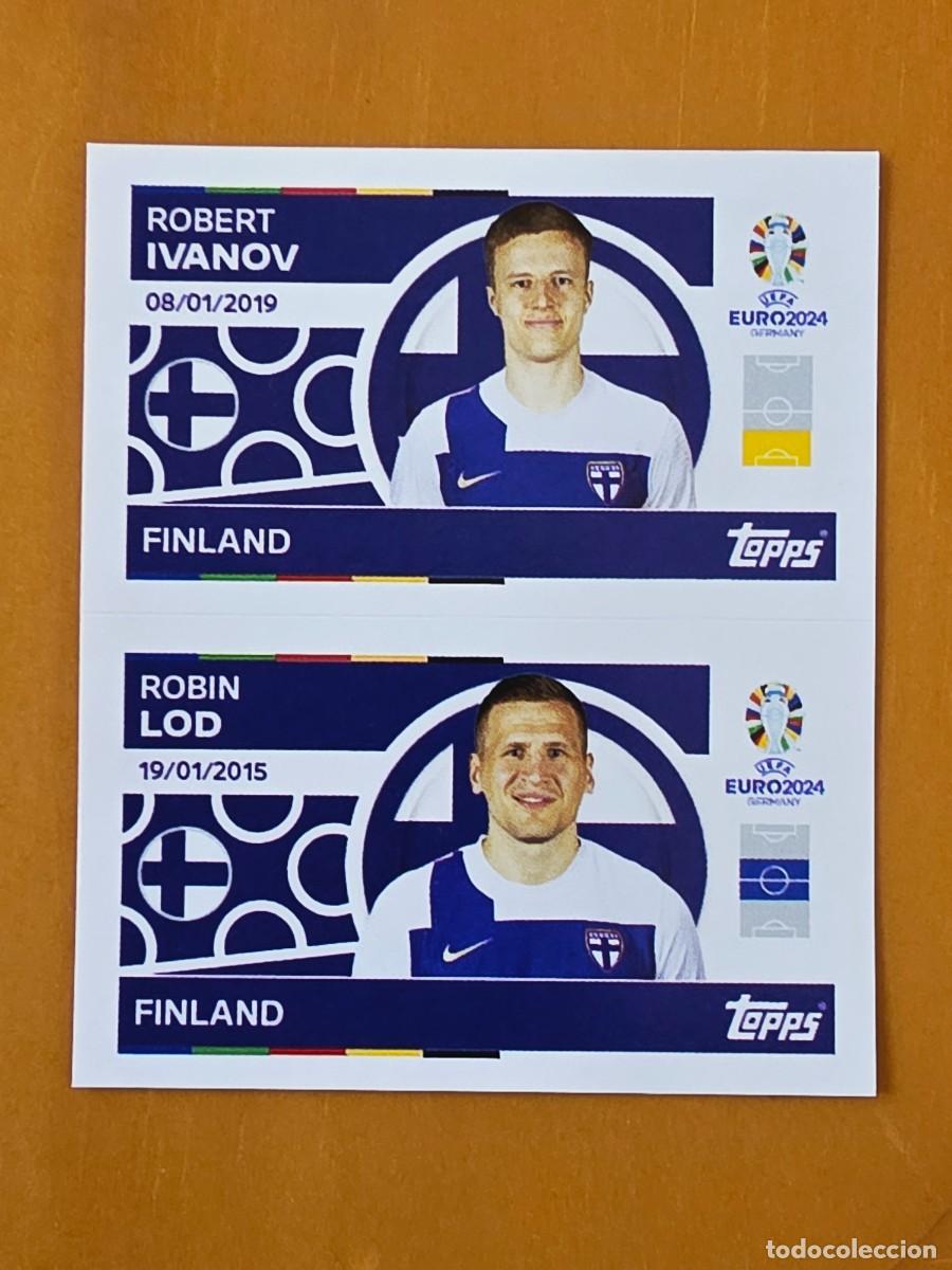 Cromos de f&uacute;tbol: FIN 6 y 7 Robert Ivanov / Robin Lod, Finlandia, Topps UEFA Euro 2024, Eurocopa Germany 24 sticker