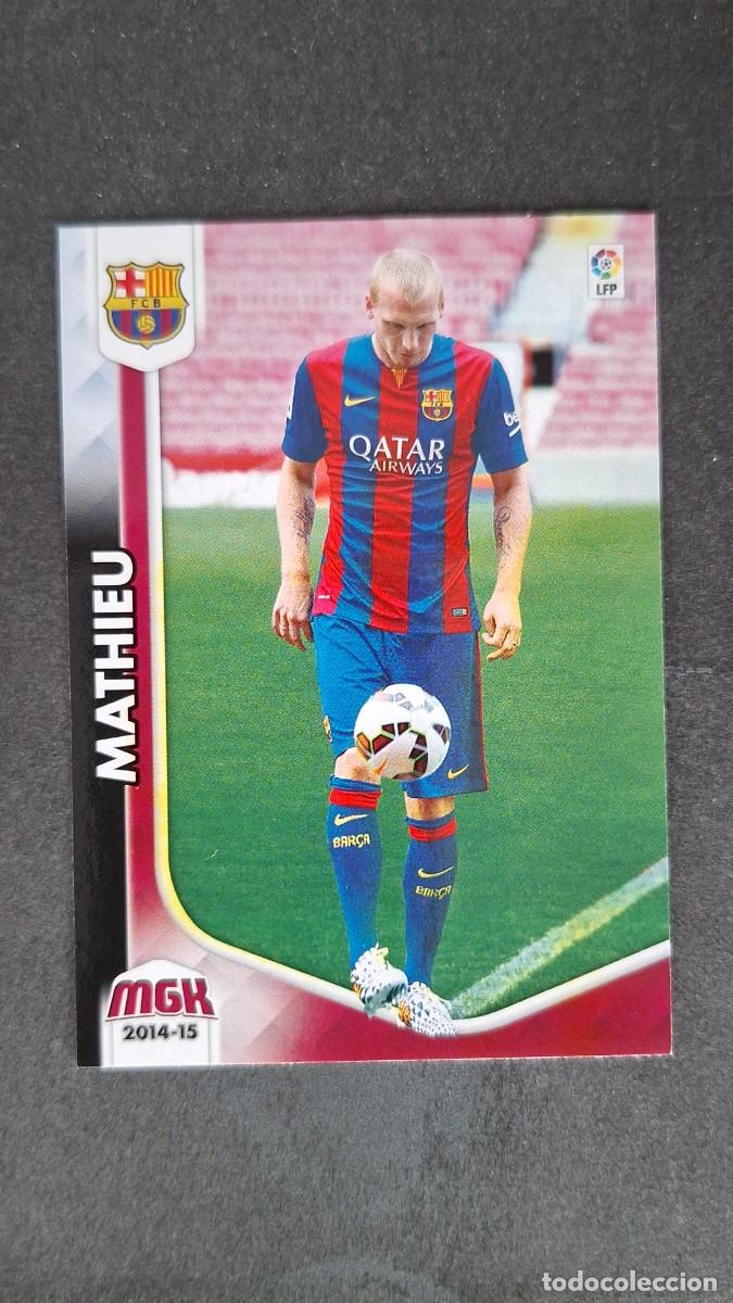 Cromos de f&uacute;tbol: L1 MATHIEU F. C. BARCELONA NUEVO FICHAJE 473 PANINI MEGACRACKS 2014 2015 14 15