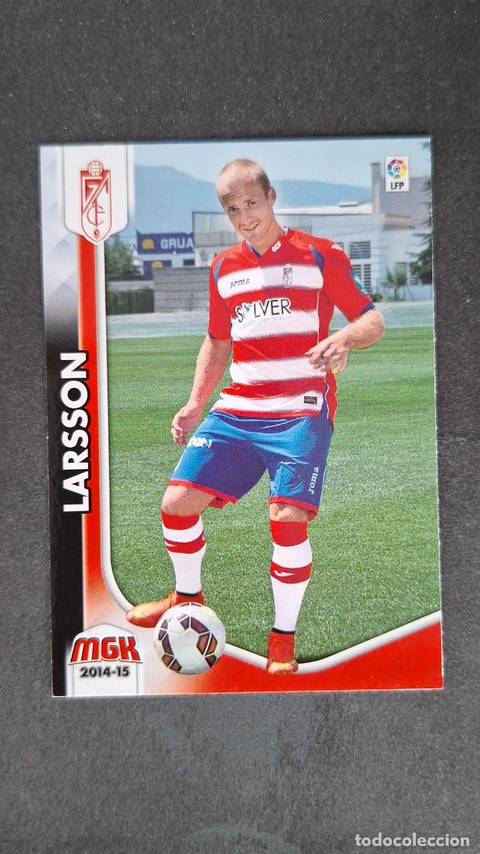 Cromos de f&uacute;tbol: L1 LARSSON GRANADA C. F. NUEVO FICHAJE 485 PANINI MEGACRACKS 2014 2015 14 15