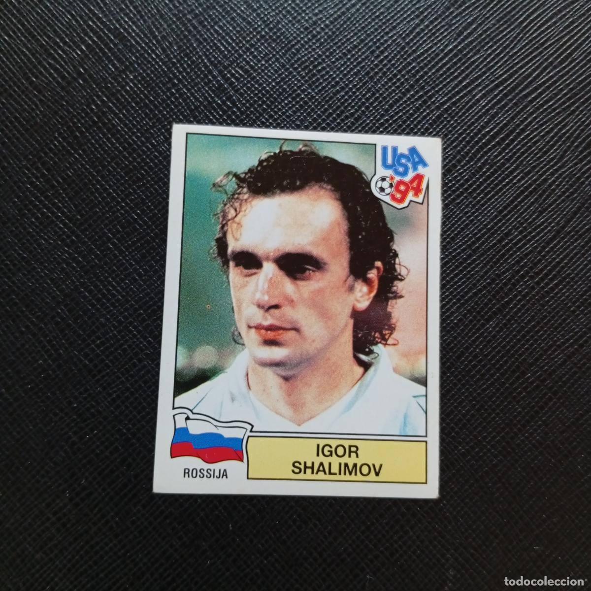 Cartes &agrave; collectionner de Football: 120 IGOR SHALIMOV RUSIA PANINI MUNDIAL USA 94 CROMO FUTBOL 1994 - SIN PEGAR - A57 PG406