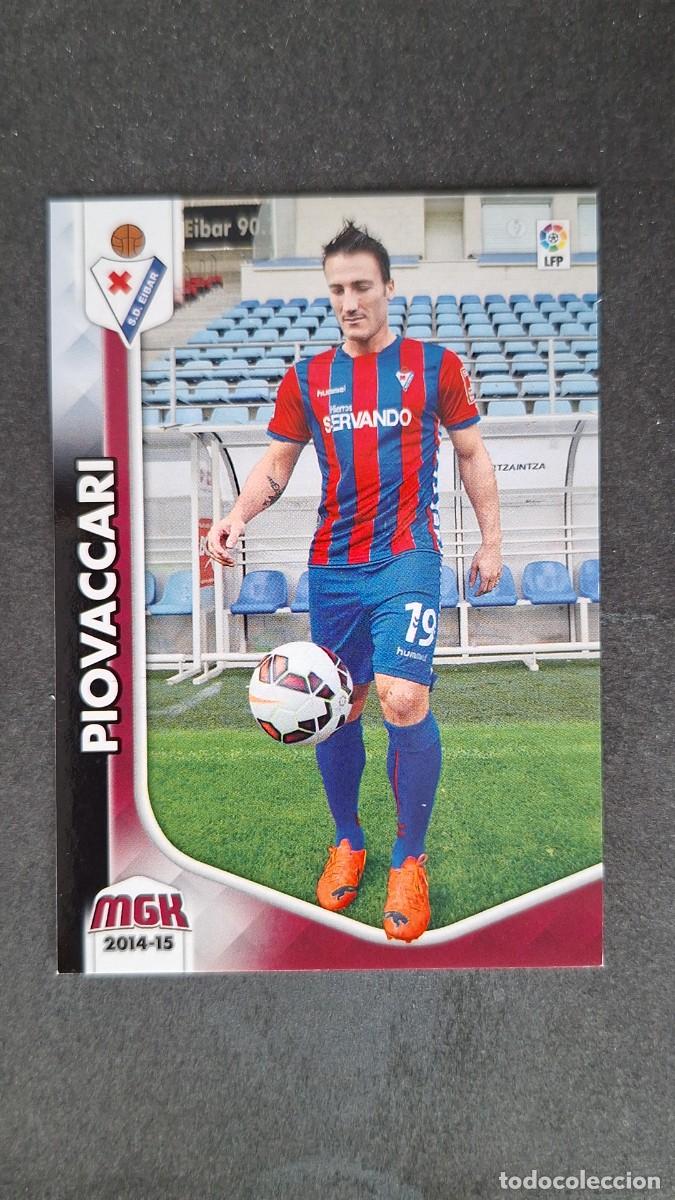 Fu&szlig;ball-Sticker: L1 PIOVACCARI S. D. EIBAR NUEVO FICHAJE 494 PANINI MEGACRACKS 2014 2015 14 15