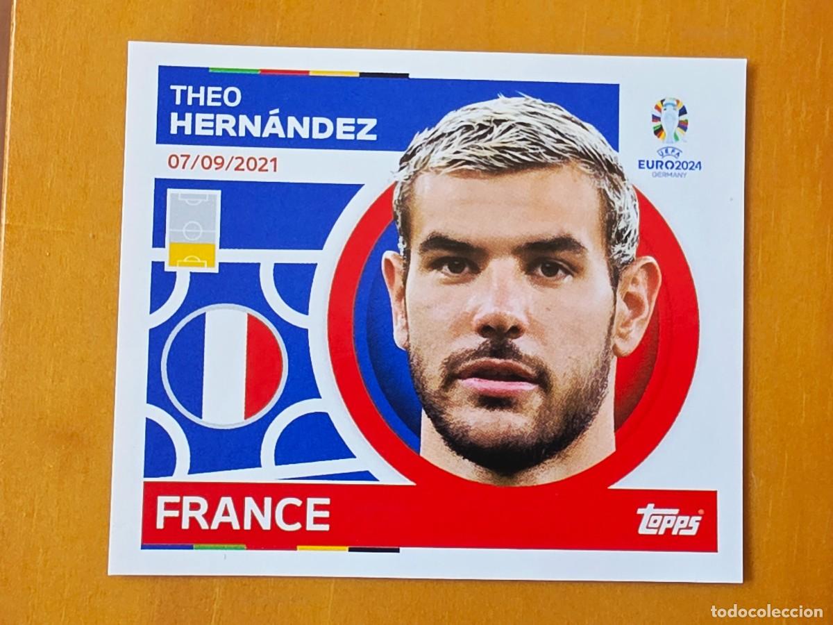 Fu&szlig;ball-Sticker: FRA 12 Theo Hern&aacute;ndez, Francia, Topps UEFA Euro 2024, Eurocopa Germany 24 sticker