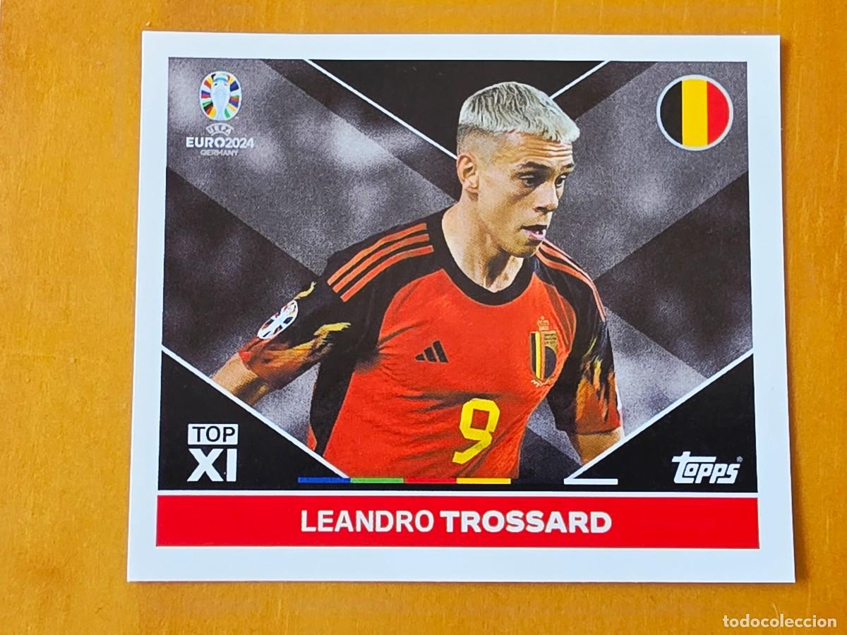Cromos de f&uacute;tbol: BEL TOP 2 Leandro Trossard, B&eacute;lgica Top XI, Topps UEFA Euro 2024, Eurocopa Germany 24 sticker