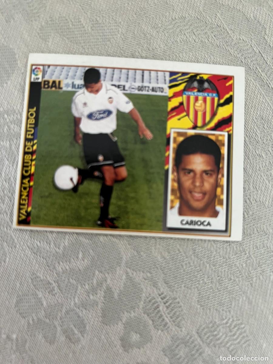 Cromos de Futebol: CARIOCA VALENCIA C. F. COLOCA SIN PEGAR EDICIONES ESTE 97 98 1997 1998