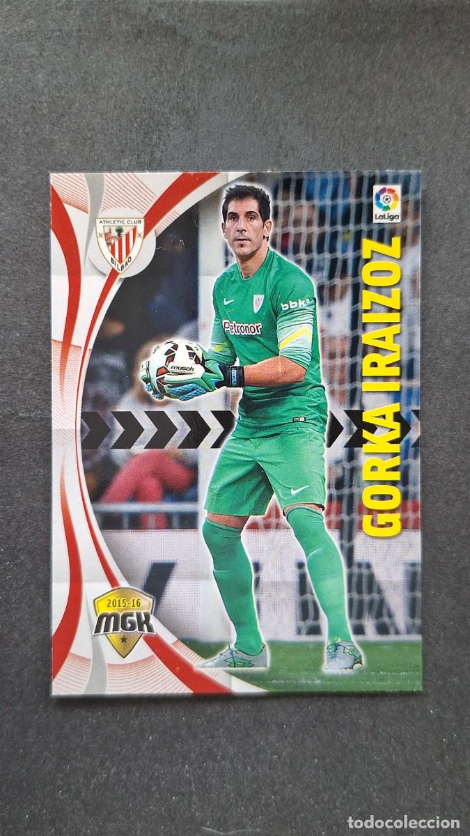 Cromos de f&uacute;tbol: L1 GORKA IRAIZOZ ATHLETIC CLUB DE BILBAO 3 PANINI MEGACRACKS 2015 2016 15 16