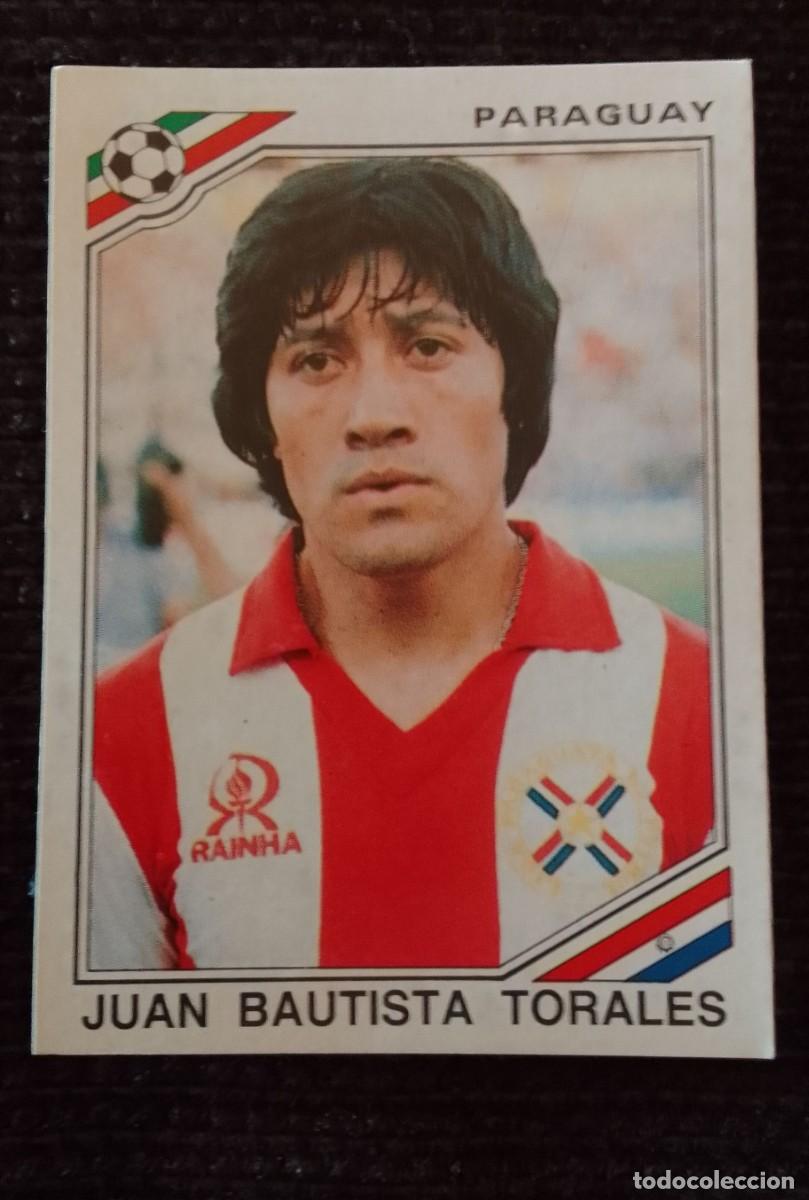 Figurine di Calcio: CROMO MEXICO 86. JUAN BAUTISTA TORALES. 149. PANINI.