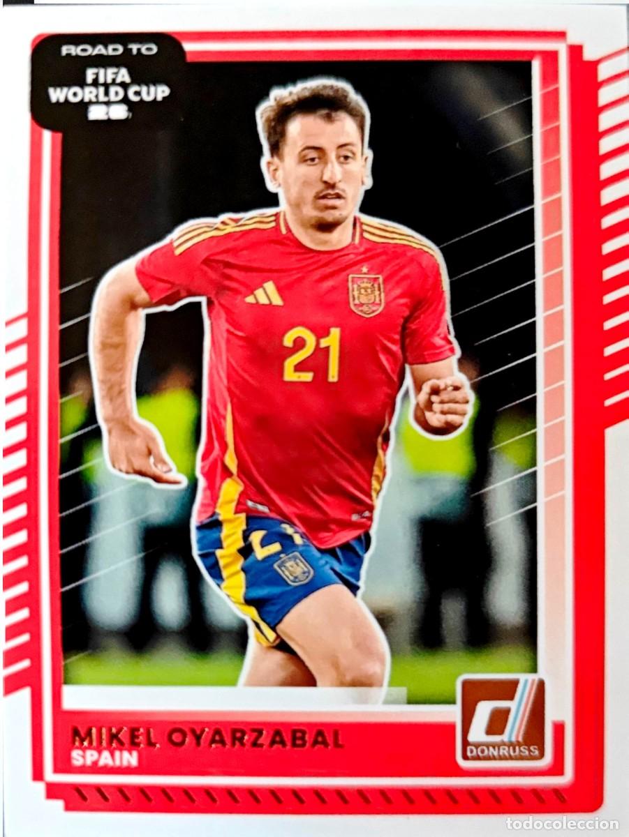 Cromos de f&uacute;tbol: 15 Mikel Oyarzabal - Real Sociedad - PANINI Donruss Road to FIFA World Cup 2025 2026 25 26