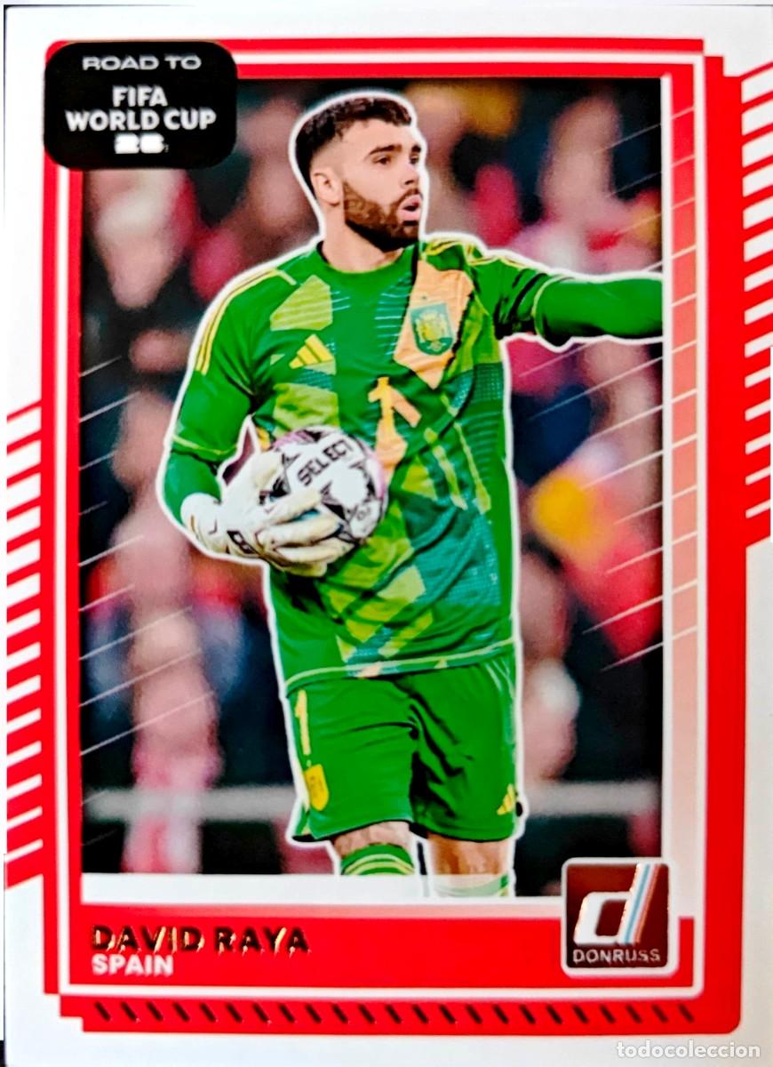 Cromos de f&uacute;tbol: 8 David Raya - Espa&ntilde;a - Arsenal FC - PANINI Donruss Road to FIFA World Cup 2025 2026 25 26