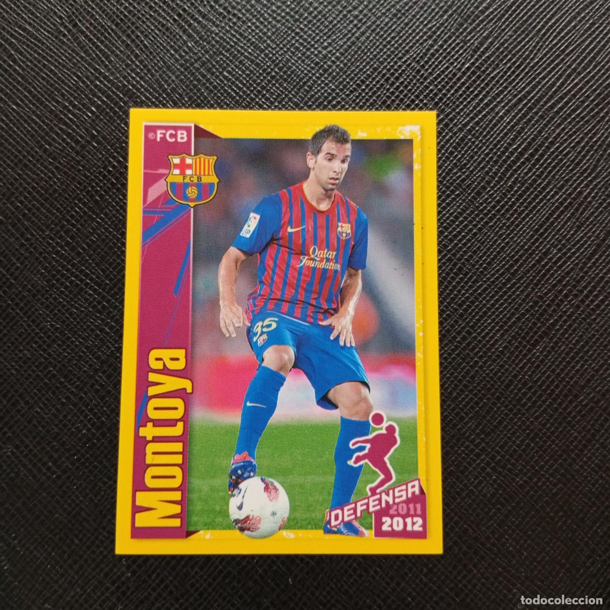 Cromos de f&uacute;tbol: 172 MONTOYA BARCELONA PANINI COLECCION OFICIAL 2011 2012 CROMO 11 12 - SIN PEGAR - A48 PG19