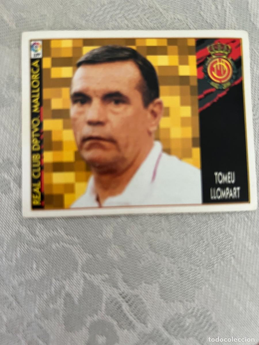 Cromos de f&uacute;tbol: TOMEU LLOMPART ENTRENADOR MALLORCA BAJA SIN PEGAR EDICIONES ESTE 97 98 1997 1998