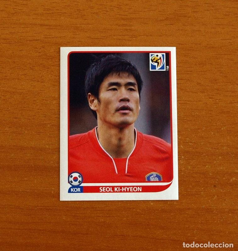 Cromos de f&uacute;tbol: Corea Del Sur -160 Seol Ki-Hyeon -Mundial South Africa 2010 FIFA World Cup-Panini-Nunca Pegado