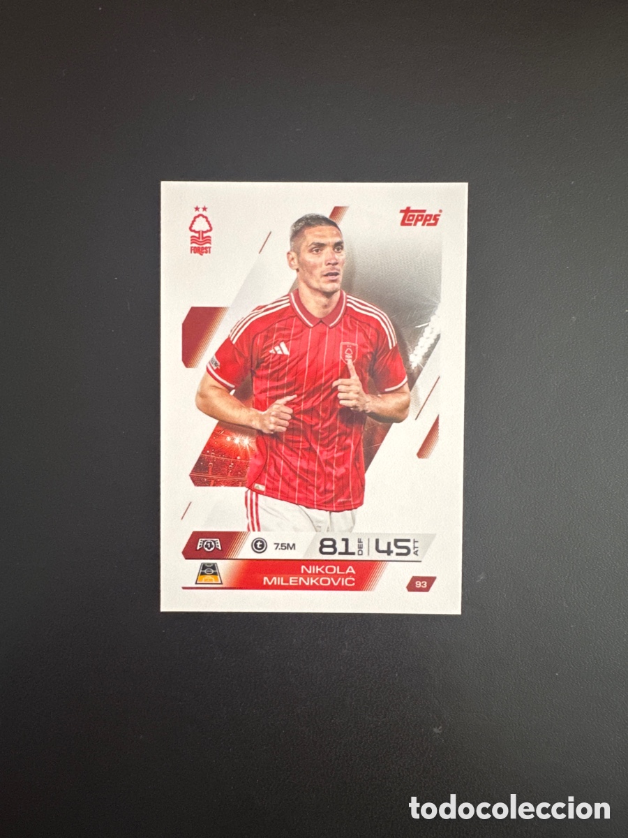 Cromos de f&uacute;tbol: MILENKOVIC NOTHINGAM FOREST NUMERO 93 MATCH ATTAX 2025 2026