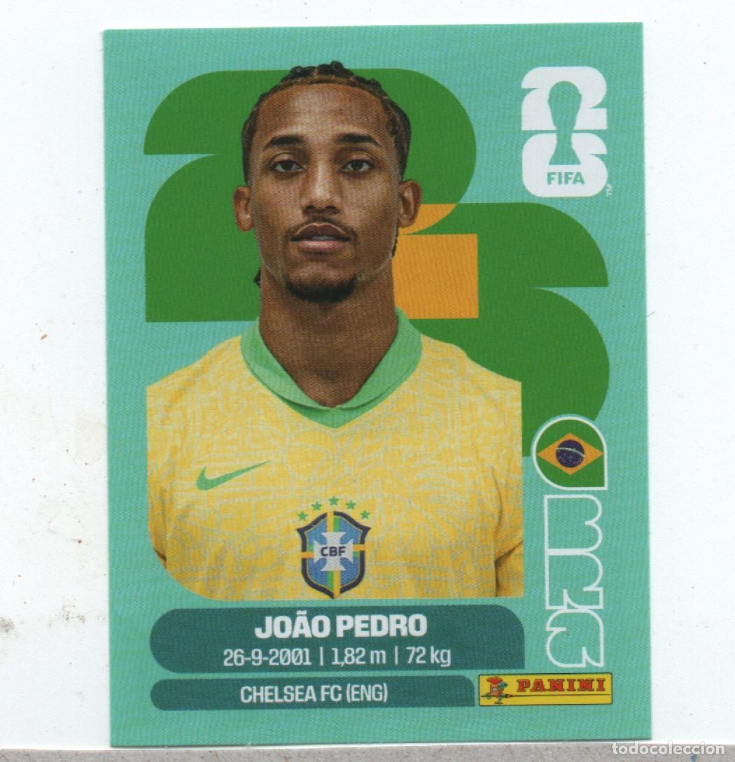 Cromos de f&uacute;tbol: PANINI FIFA WORLD CUP 2026 BRA 16 JO&Atilde;O PEDRO