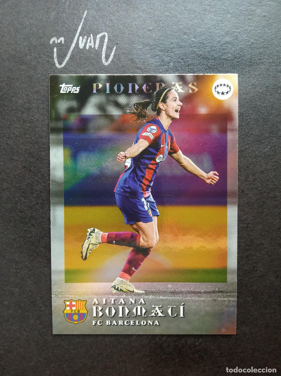 Cromos de f&uacute;tbol: PIONERAS AITANA BONMATI FC BARCELONA ESPA&Ntilde;A ⚽ TOPPS &reg; CURATED SET UEFA WOMEN CHAMPIONS 2024 NUEVO