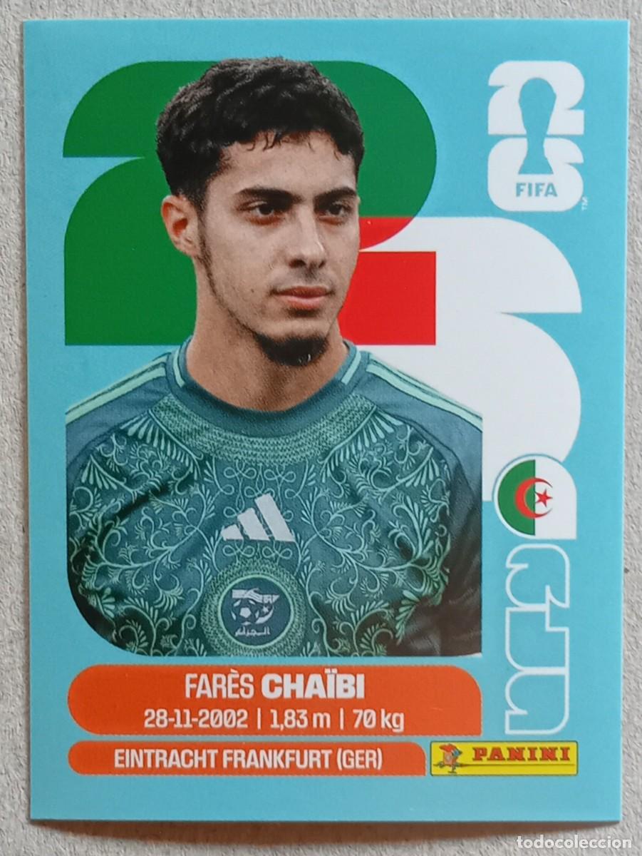 Cartes &agrave; collectionner de Football: Figurina Panini 2026 Cromo World Cup Usa Mundial 2026 Far&eacute;s Chaibi Algeria n ALG 14