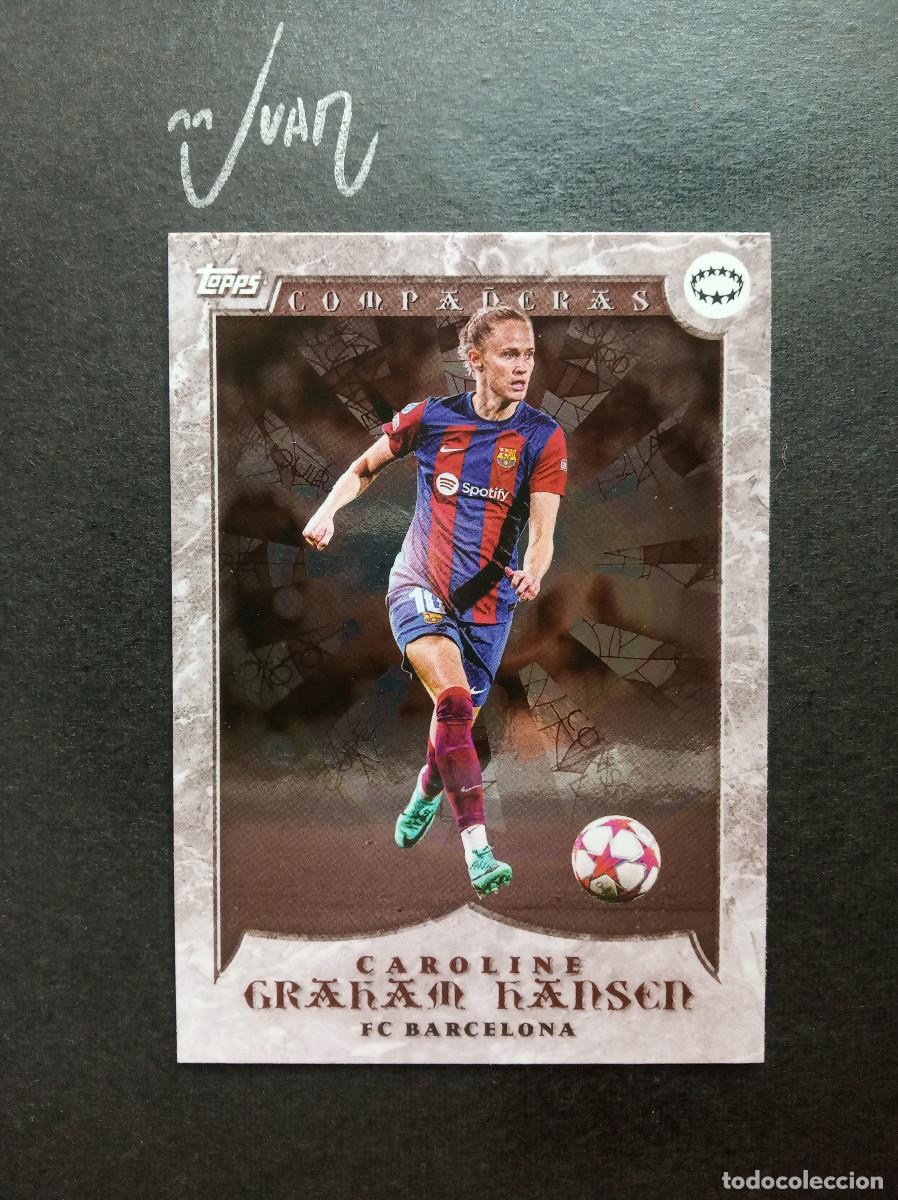 Cartes &agrave; collectionner de Football: COMPA&Ntilde;ERAS GRAHAM HANSEN FC BARCELONA ⚽ TOPPS &reg; CURATED SET AITANA BONMATI UEFA WOMEN CHAMPIONS 2024