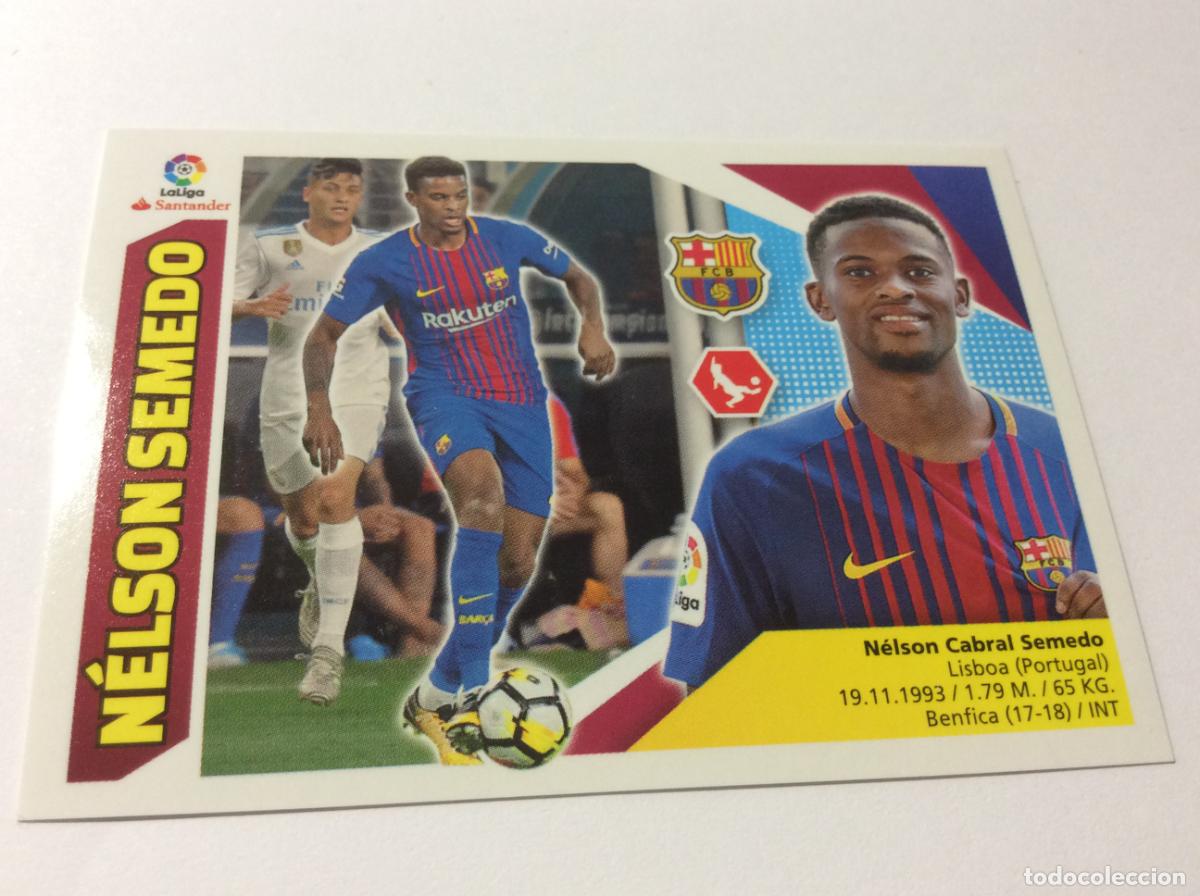 Cromos de f&uacute;tbol: &Uacute;ltimo fichaje 14 N&eacute;lson Semedo FC Barcelona Este 2017 2018 17 18 Panini