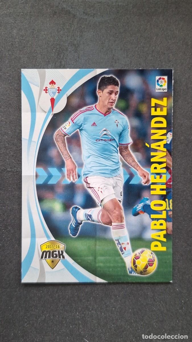 Cromos de f&uacute;tbol: L1 PABLO HERNANDEZ CELTA DE VIGO 123 PANINI MEGACRACKS 2015 2016 15 16