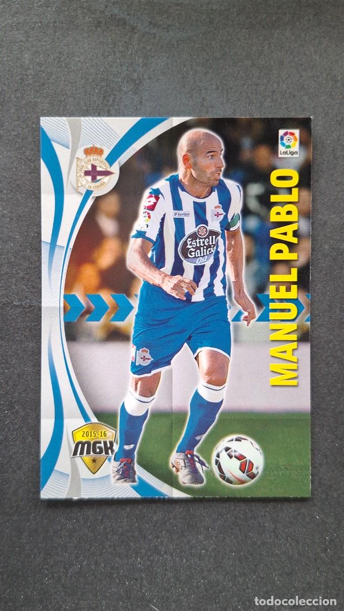 Cromos de f&uacute;tbol: L1 MANUEL PABLO DEPORTIVO DE LA CORU&Ntilde;A 141 PANINI MEGACRACKS 2015 2016 15 16