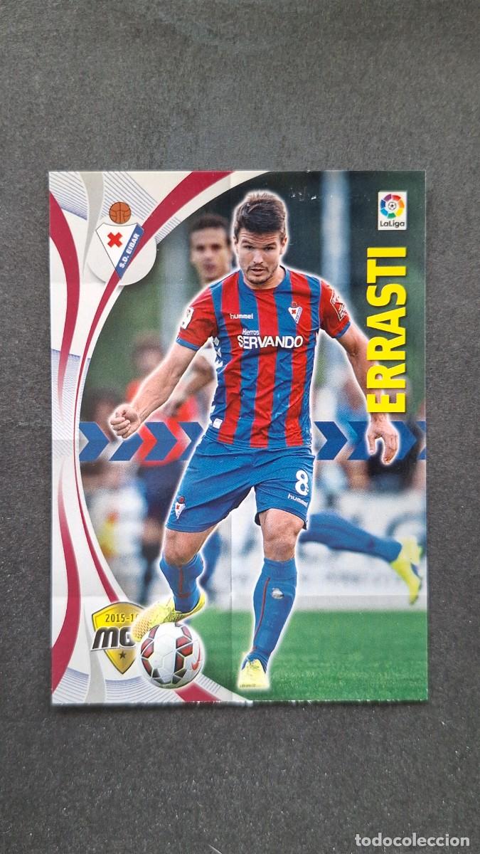 Cromos de f&uacute;tbol: L1 ERRASTI S. D. EIBAR 174 PANINI MEGACRACKS 2015 2016 15 16