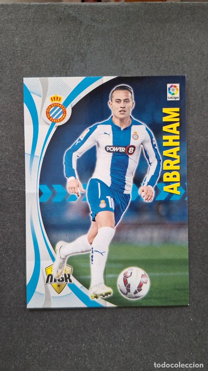 Cromos de f&uacute;tbol: L1 ABRAHAM R. C. D. ESPA&Ntilde;OL 203 PANINI MEGACRACKS 2015 2016 15 16
