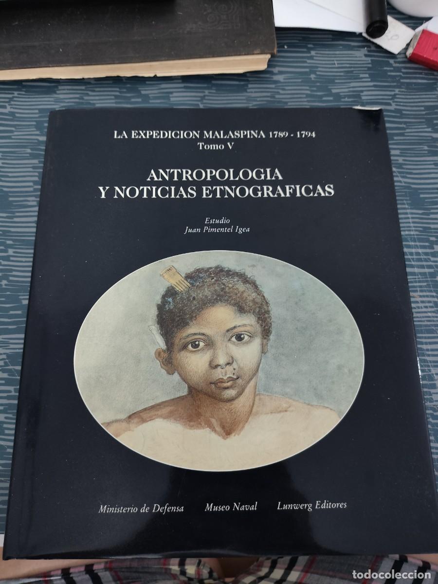 Football Stickers: LA EXPEDICI&Oacute;N MALASPINA,1789-1794,T.V, ANTROPOLOG&Iacute;A Y NOTICIAS ETNOGRAFICAS, JUAN PIMENTEL IGEA,1993