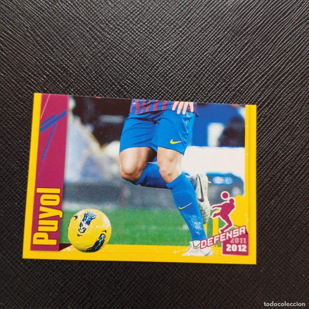 Cromos de f&uacute;tbol: 46 PUYOL BARCELONA PANINI COLECCION OFICIAL 2011 2012 CROMO 11 12 - SIN PEGAR - A155 PG10