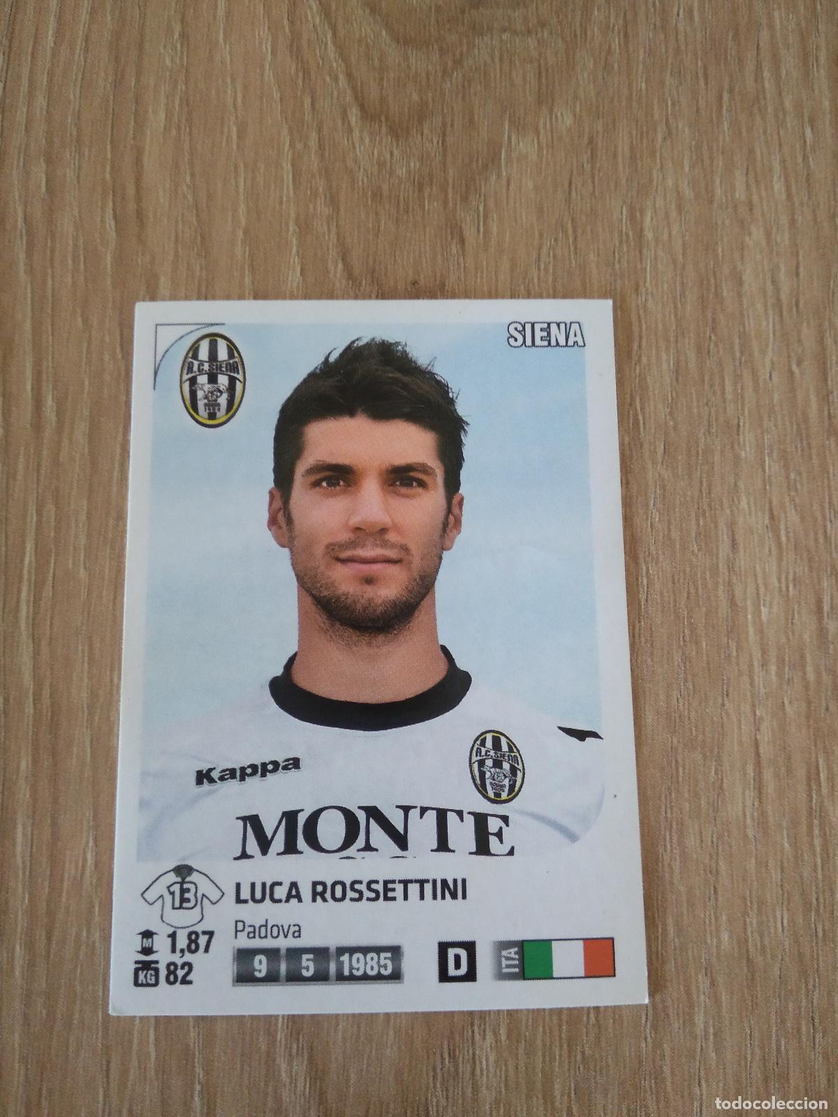Figurine di Calcio: 436 LUCA ROSSETTINI SIENA CROMO FUTBOL PANINI LIGA ITALIA 2011-2012 CALCIATORI 11-12