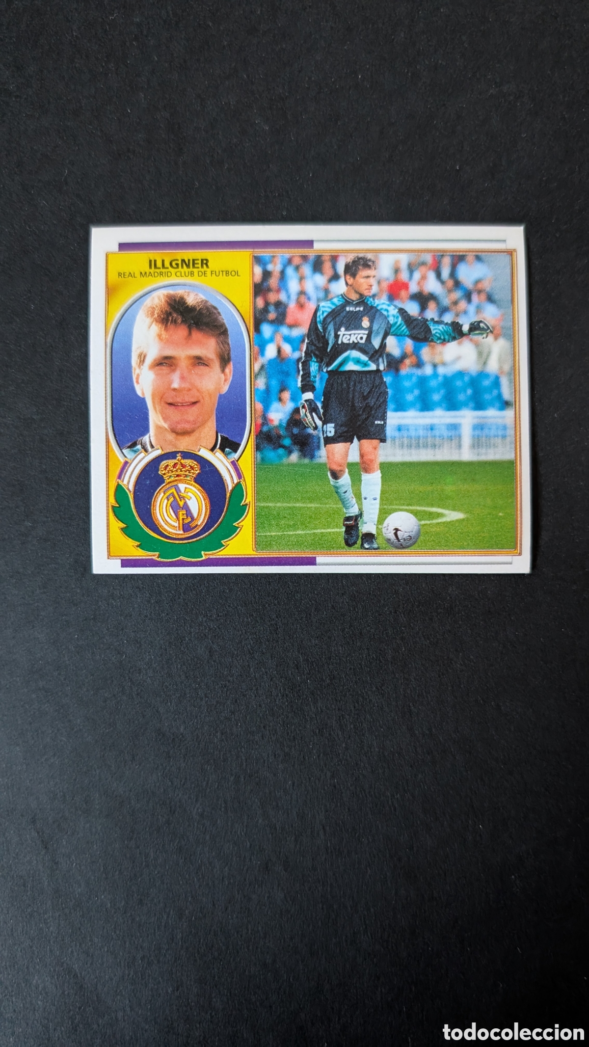 Cromos de f&uacute;tbol: ILLGNER REAL MADRID COLOCA LIGA ESTE 1996/97 96 97 NUNCA PEGADO SIN PEGAR