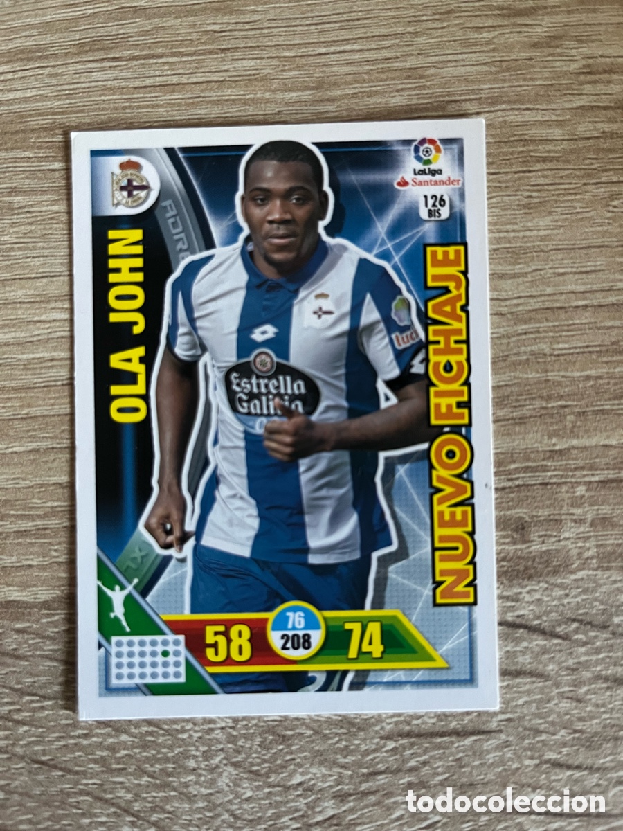 Cartes &agrave; collectionner de Football: 126 BIS OLA JOHN NUEVO FICHAJE ADRENALYN 2016 2017 15 17 DEPORTIVO DE A CORU&Ntilde;A