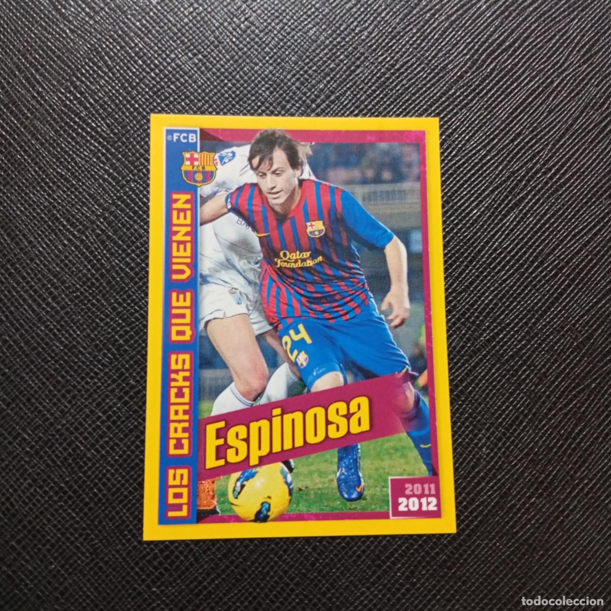 Fu&szlig;ball-Sticker: 194 ESPINOSA BARCELONA PANINI COLECCION OFICIAL 2011 2012 CROMO 11 12 - SIN PEGAR - A155 PG13