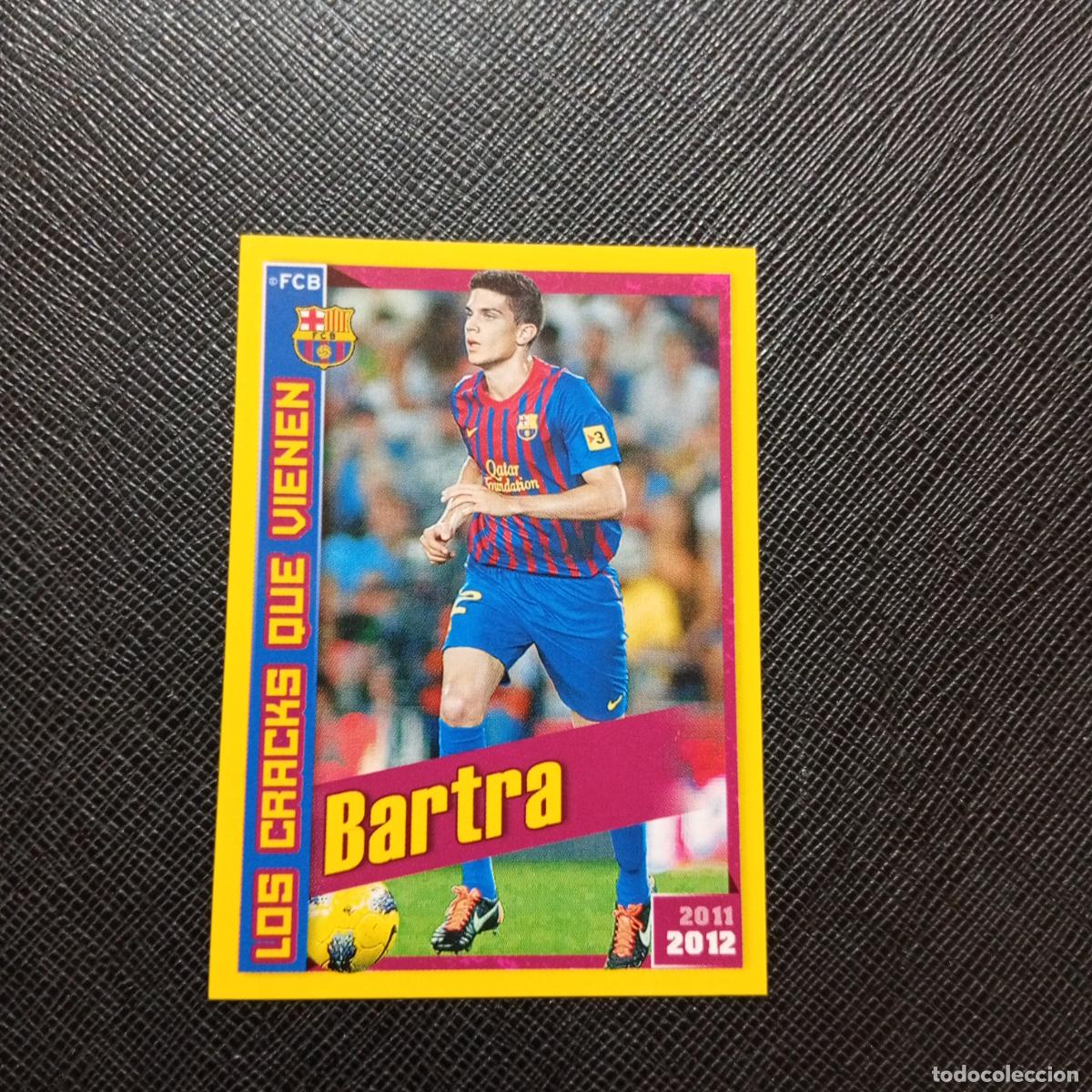 Fu&szlig;ball-Sticker: 189 BARTRA BARCELONA PANINI COLECCION OFICIAL 2011 2012 CROMO 11 12 - SIN PEGAR - A155 PG15