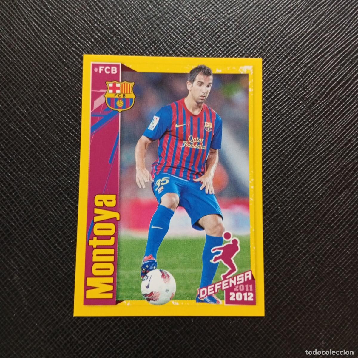 Cromos de f&uacute;tbol: 172 MONTOYA BARCELONA PANINI COLECCION OFICIAL 2011 2012 CROMO 11 12 - SIN PEGAR - A155 PG20