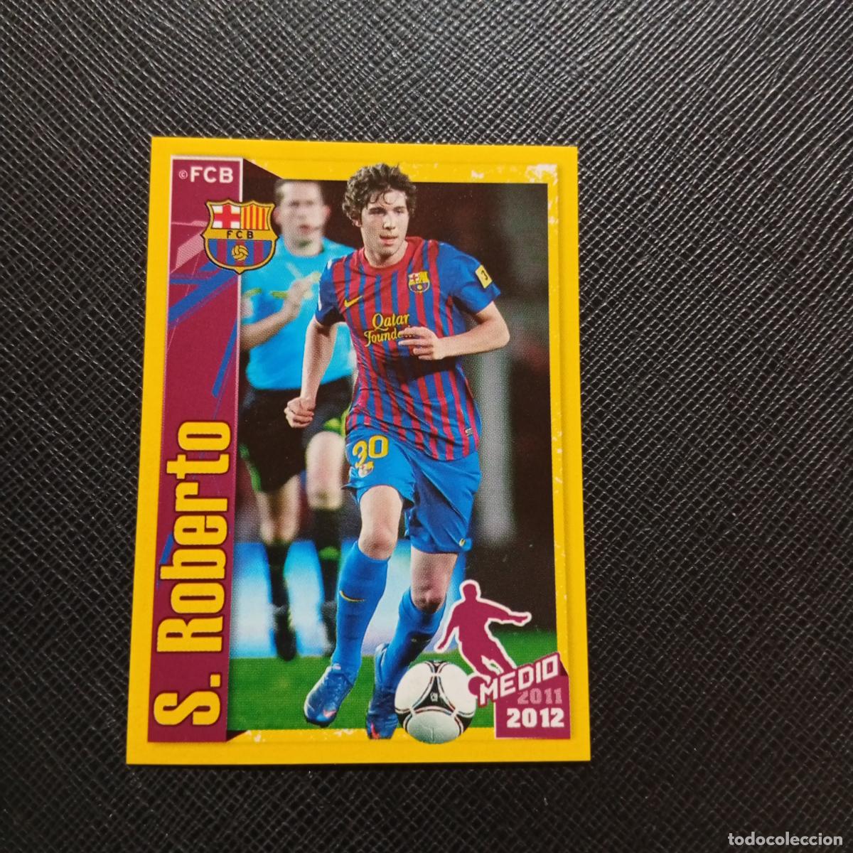 Cromos de Futebol: 176 SERGI ROBERTO BARCELONA PANINI COLECCION OFICIAL 2011 2012 CROMO 11 12 - SIN PEGAR - A155 PG22