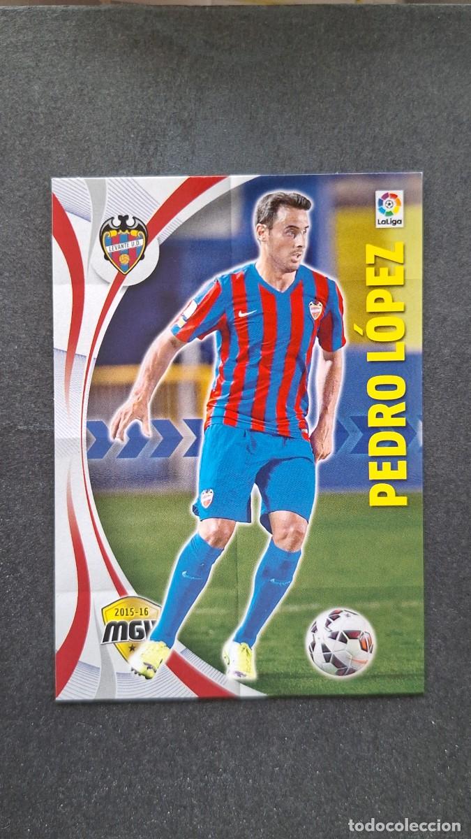 Cromos de Futebol: L1 PEDRO LOPEZ LEVANTE U. D. 305 PANINI MEGACRACKS 2015 2016 15 16
