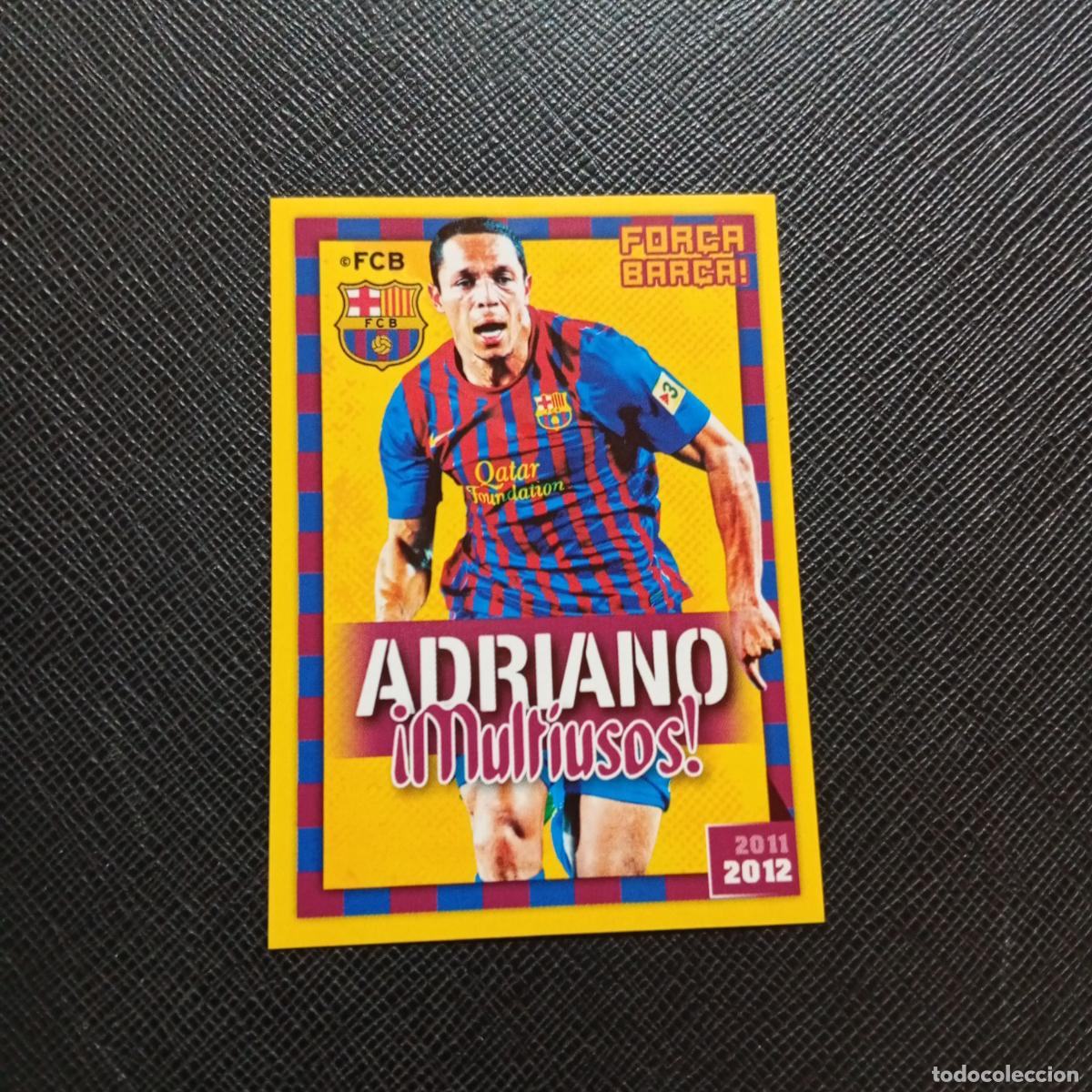 Figurine di Calcio: 66 ADRIANO BARCELONA PANINI COLECCION OFICIAL 2011 2012 CROMO 11 12 - SIN PEGAR - A155 PG25