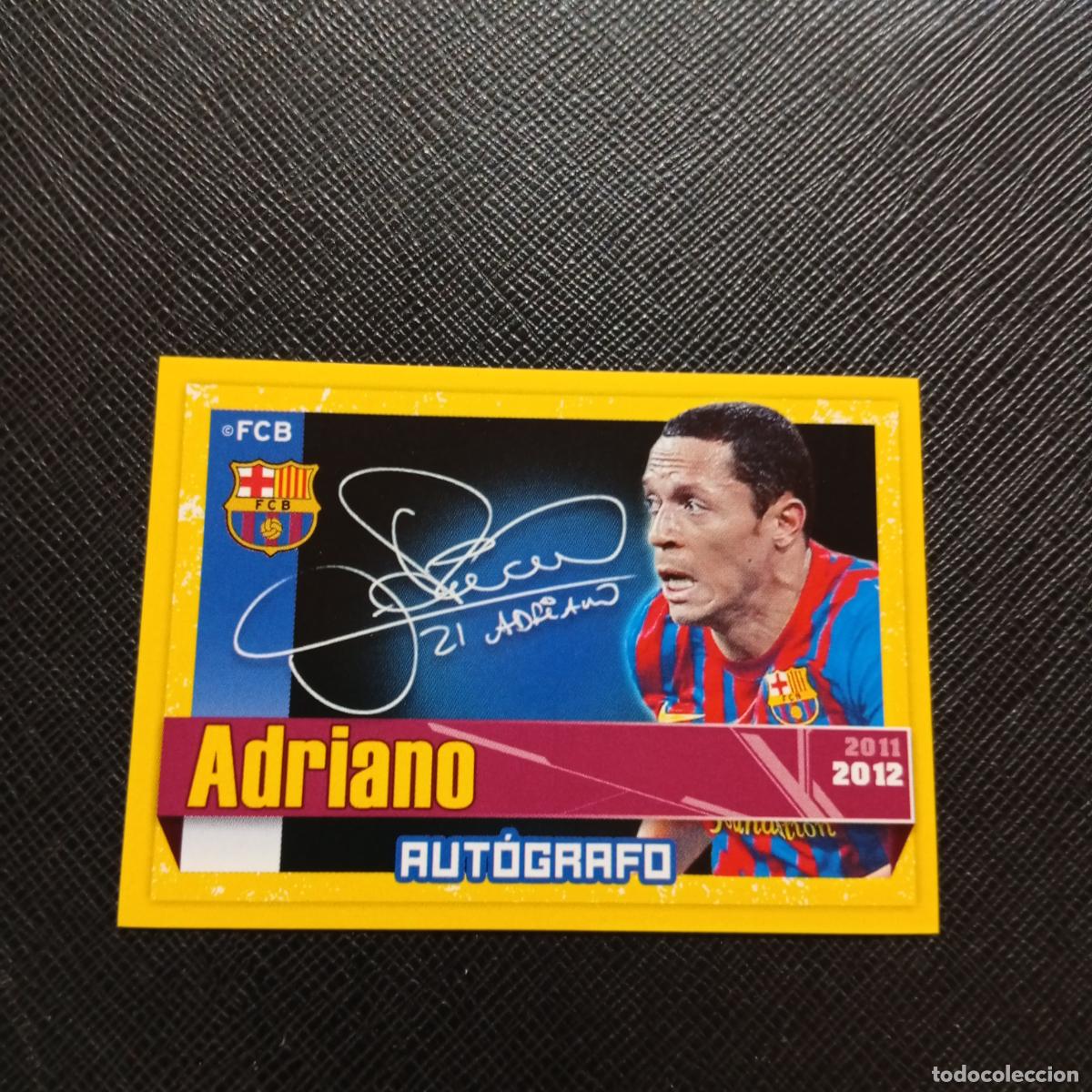 Figurine di Calcio: 67 ADRIANO BARCELONA PANINI COLECCION OFICIAL 2011 2012 CROMO 11 12 - SIN PEGAR - A155 PG25