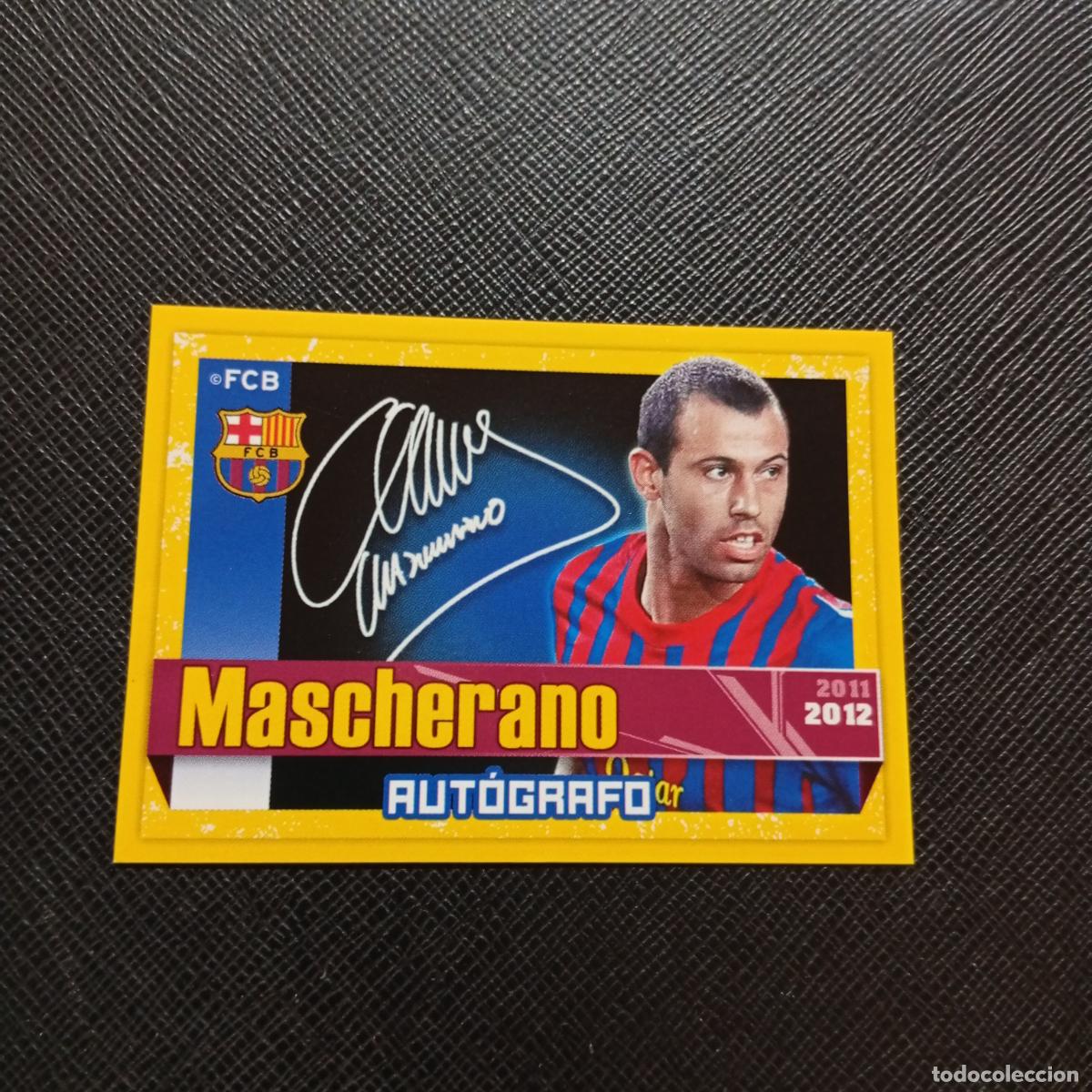 Cromos de f&uacute;tbol: 73 MASCHERANO BARCELONA PANINI COLECCION OFICIAL 2011 2012 CROMO 11 12 - SIN PEGAR - A155 PG25