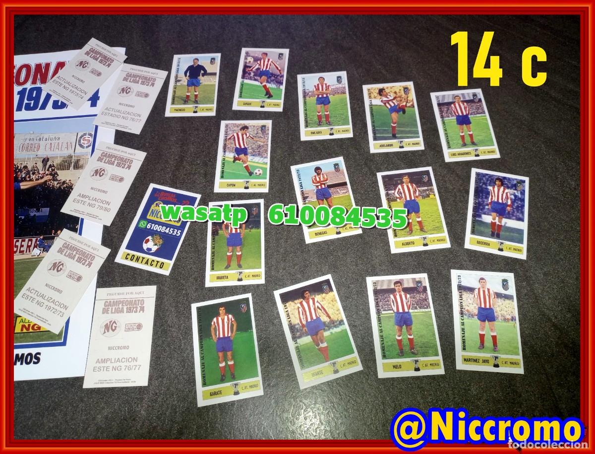 Cromos de f&uacute;tbol: 14 jugadores del at madrid 72 73 campeon, LIGA DE FUTBOL 73 74 cromos editados por Niccromo