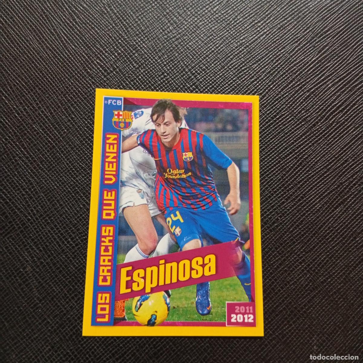Cromos de f&uacute;tbol: 194 ESPINOSA BARCELONA PANINI COLECCION OFICIAL 2011 2012 CROMO 11 12 - SIN PEGAR - A154 PG1