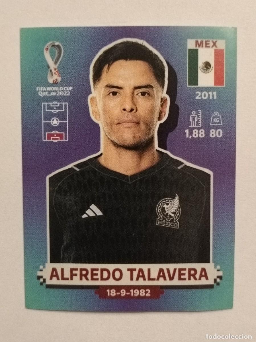 Cromos de f&uacute;tbol: #MEX 4 ALFREDO TALAVERA (MEXICO) MUNDIAL QATAR 2022 PANINI